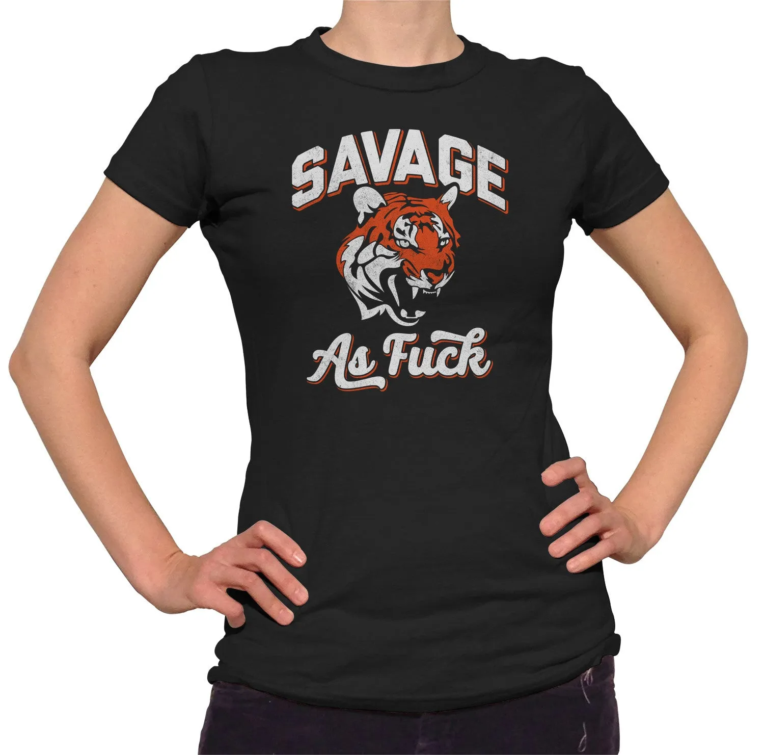 Women's Savage as Fuck Tiger T-Shirt