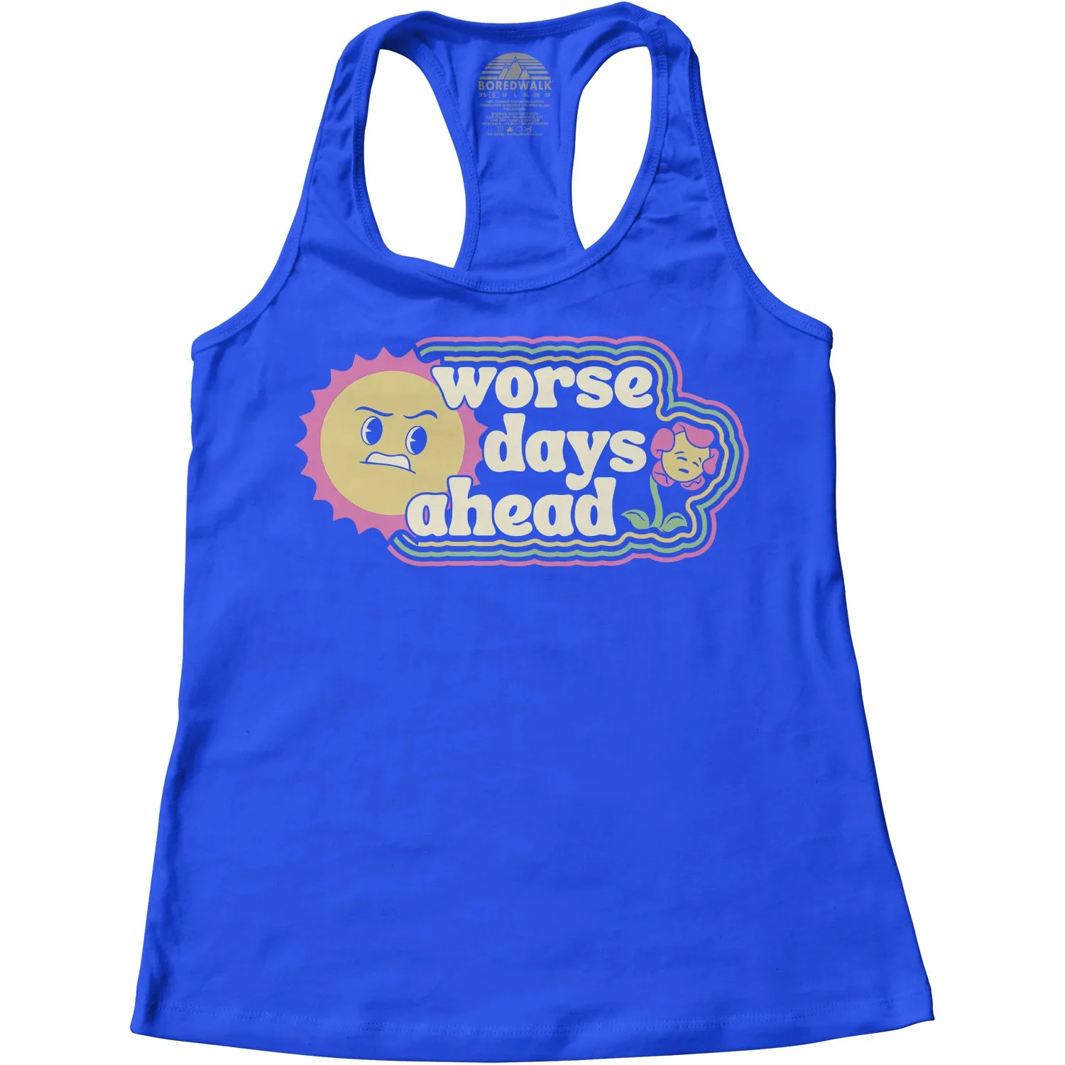 Women's Worse Days Ahead Racerback Tank Top